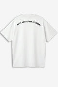 Be 1% Better Than Yesterday T-Shirt