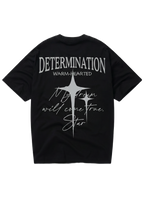 Determination T-Shirt