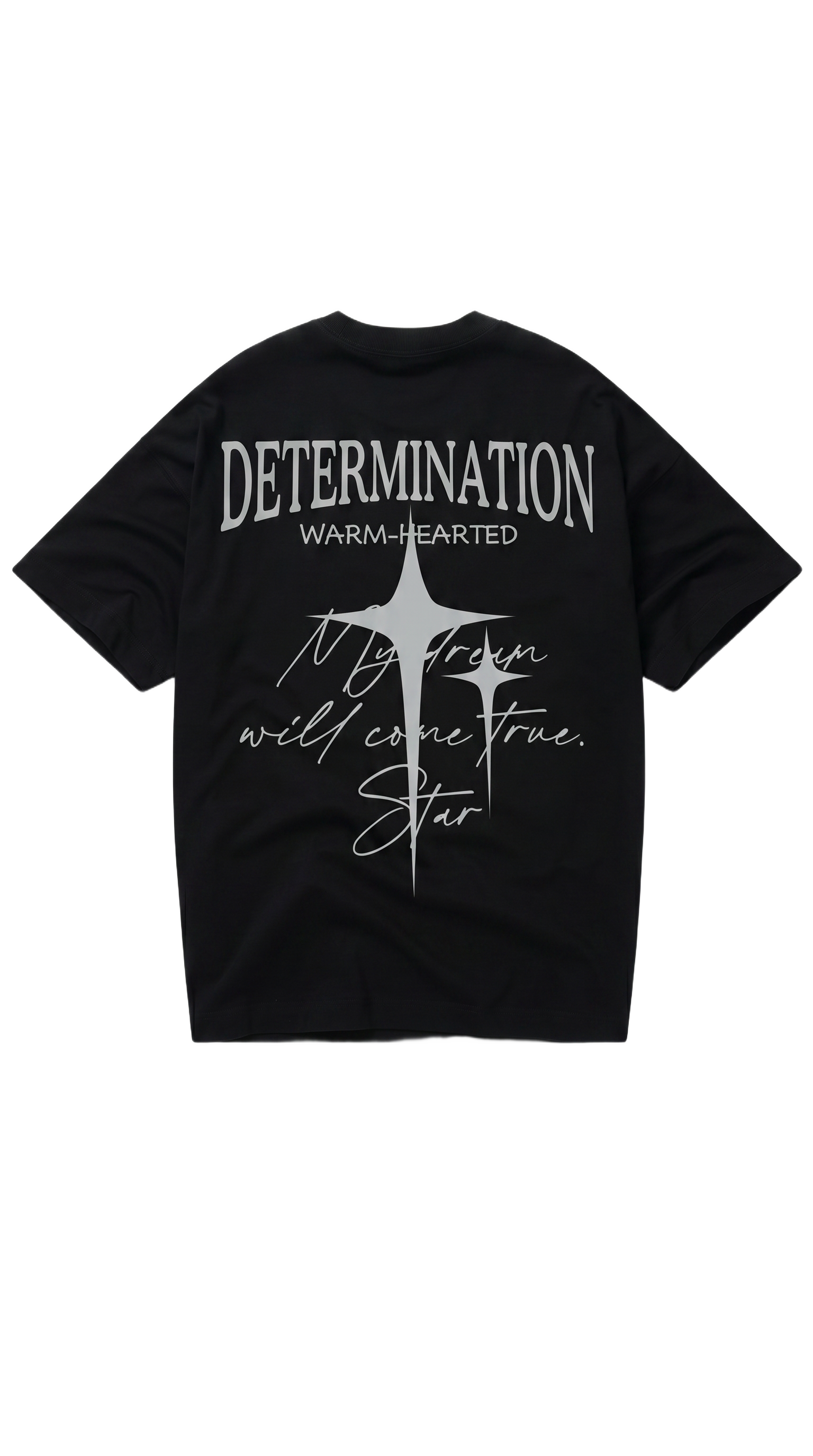 Determination T-Shirt
