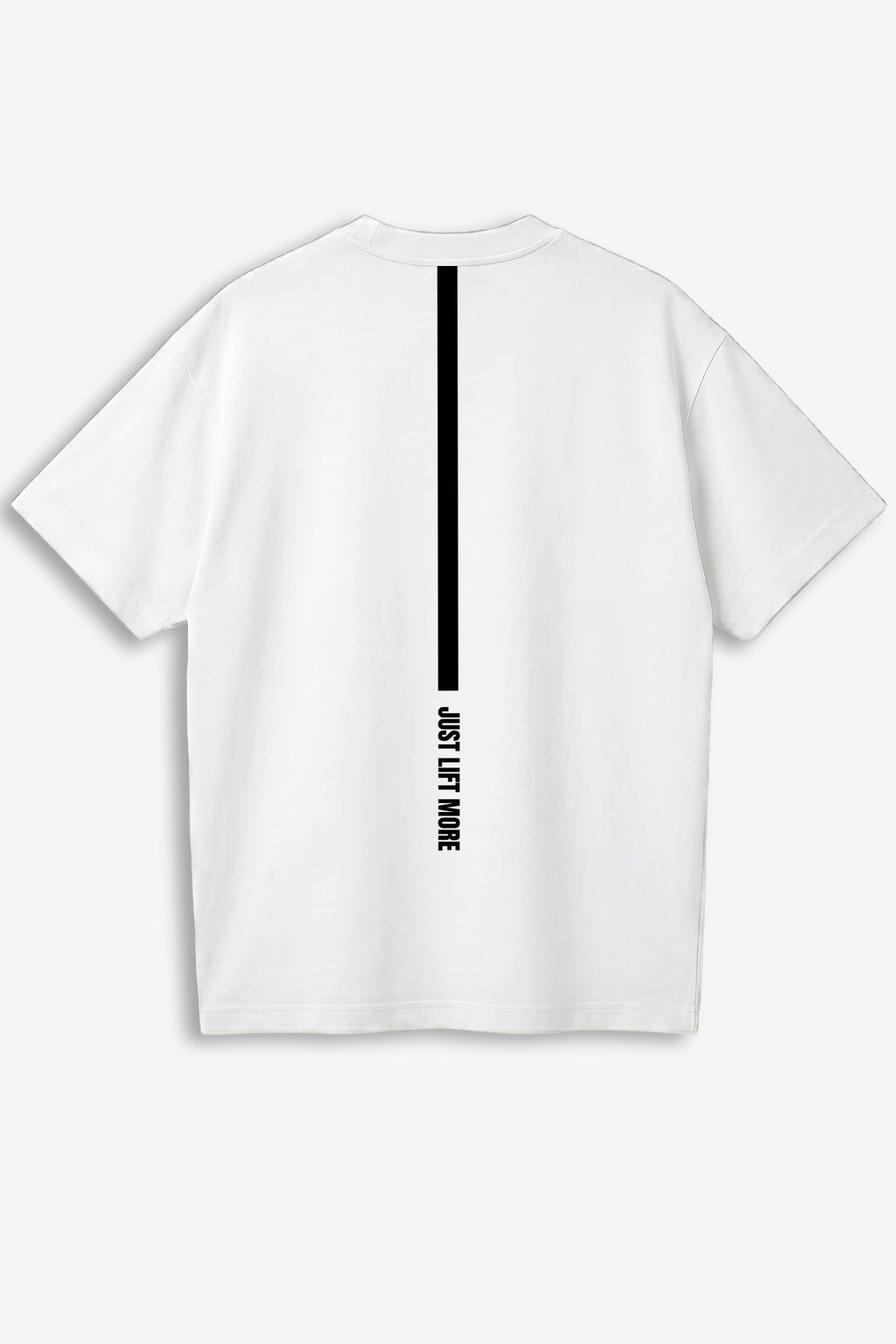 Just Lift More T-Shirt