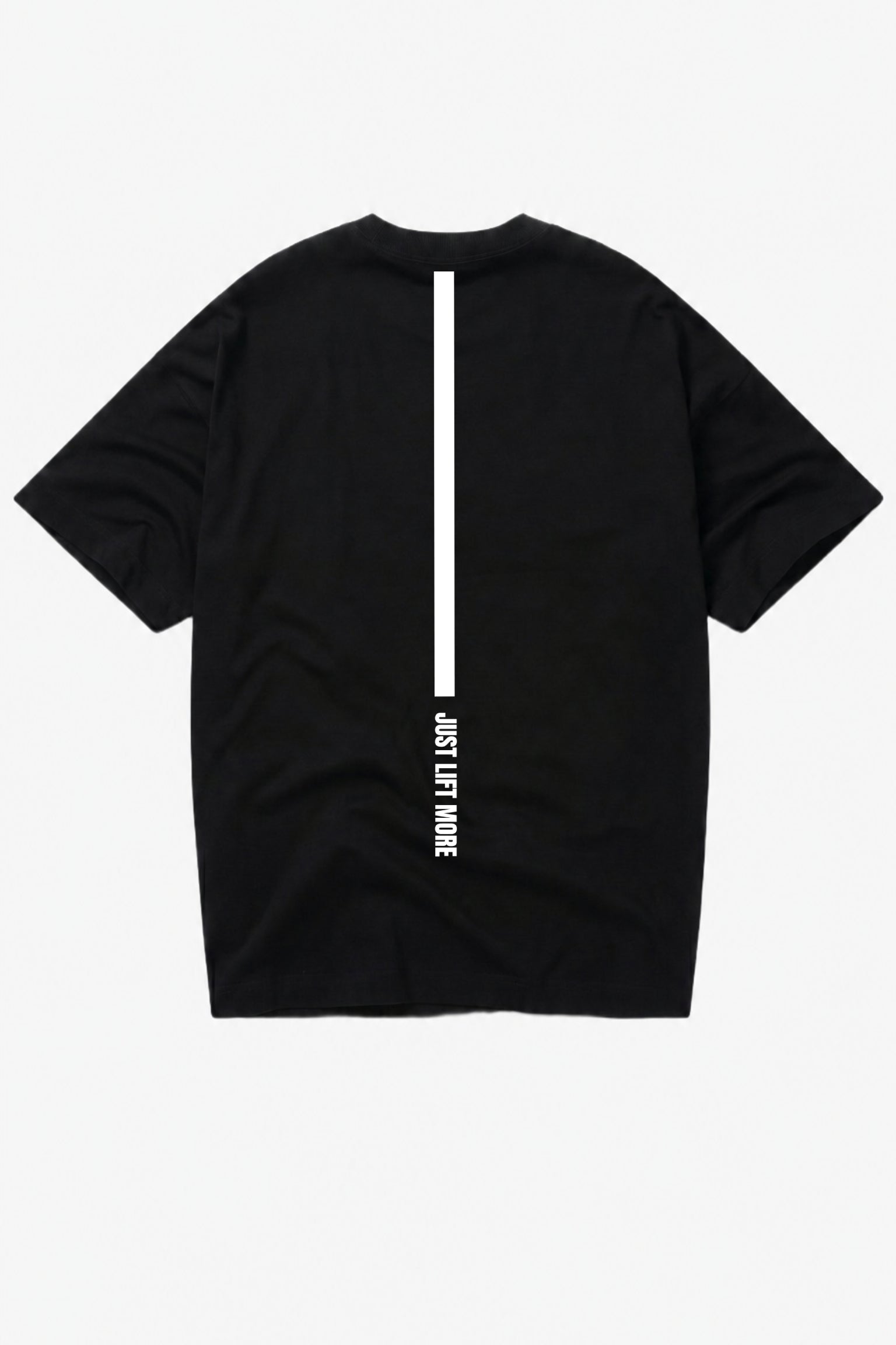 Just Lift More T-Shirt